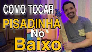 COMO TOCAR PISADINHA NO BAIXO | Ismael Miranda