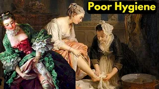 ⚠Disgusting Hygiene During The French Revolution