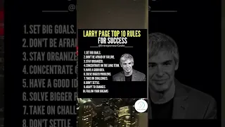 Larry Page’s 10 Rules for Success