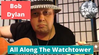 All Along The Watchtower Guitar Lesson