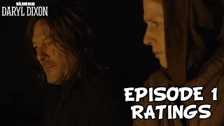 The Walking Dead: Daryl Dixon Episode 1 Ratings & How Many More Seasons?