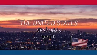 EG3873 Intercultural Communication - The United States Gestures By Group1