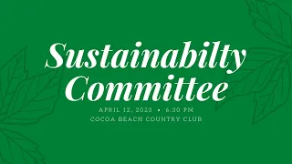 April 12, 2023  -  Sustainability Committee Meeting