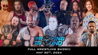 WWN Proving Ground - May 30th, 2024