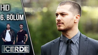 İçerde 6. Bölüm (Full HD)