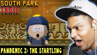 South Park | S12E11"Pandemic 2: The Startling" | REACTION