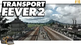 Building a mainline | Transport Fever 2 gameplay #16