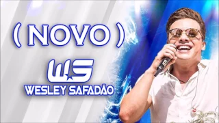 Wesley Safadão ➞ Fala Pro Papai  2017