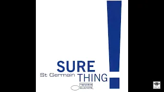 St. Germain - Sure Thing (Revisited) MCXRMS