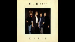 Mr. Mister - Kyrie (1985 LP Version/Fade End) HQ