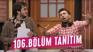 Çok Güzel Hareketler 2 | 106.Bölüm Tanıtımı