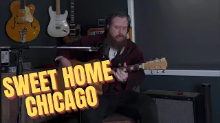 Sweet Home Chicago: You've Never Heard It Like This #73!