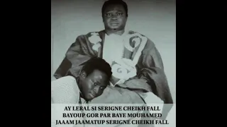 Serigne cheikh fall bayoup gor par baye mouhamedt