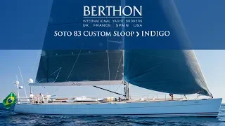 [OFF MARKET] Soto 83 Custom Sloop (INDIGO) - Yacht for Sale - Berthon International Yacht Brokers