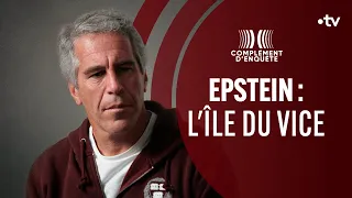 EPSTEIN : L'ÎLE DU VICE