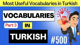 500 Turkish Words for Beginners - PART 3 | Learn Turkish Animated