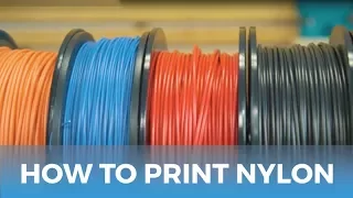 How to Succeed When 3D Printing with Nylon Filament // 3D Printing Tutorial