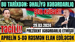 TƏCİLİ! Xəbərlər 29.03.2024 (Xəbər Bələdcisi) xeberler, son xeberler bugun 2024