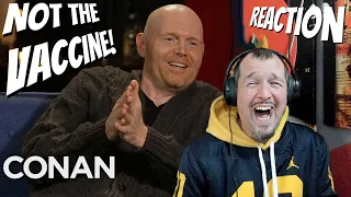 HE DID WHAT LOL! | Bill Burr Is Really Into Vaccines | Conan O’Brien Needs A Friend | Saucey Reacts