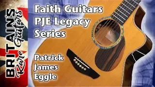 The Faith PJE Legacy Series Guitars