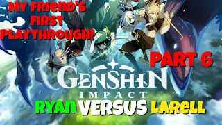 Genshin Impact First Playthrough Versus between my friends Ryan Vs Larell - Part 6 - Kaeya Quest
