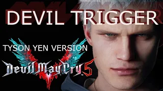 "Devil Trigger" [Devil May Cry 5] Vocal Cover by Tyson Yen