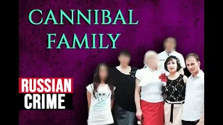 The Cannibal Family Case.