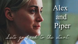 Alex and Piper ~ Let's go back to the start.