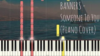 BANNERS - Someone to You | Piano Pop Song Tutorial