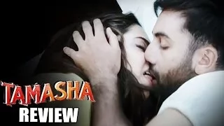 Tamasha MOVIE REVIEW - Ranbir Kapoor, Deepika Padukone   MUST WATCH