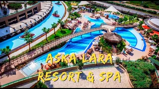 Aska Lara Resort And Spa Tour