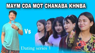 FAJABI LAKTEI WAKHL CHANABI || Dating series 1 Kanglei king