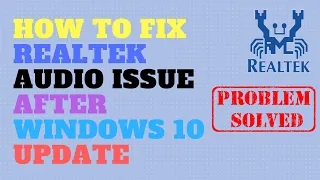 How to Fix Realtek Audio Issue After Windows 10 Update