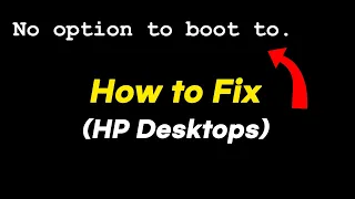 FIX: "No Option to Boot to" HP Desktops(EliteDesk 800 G1, ProDesk)