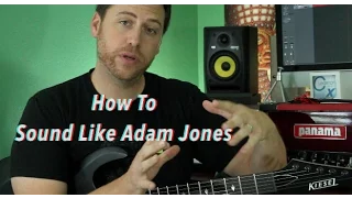 How To Sound Like Adam Jones