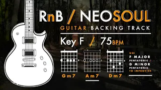 RnB / Neo Soul Guitar Backing Track in F  I  75 BPM