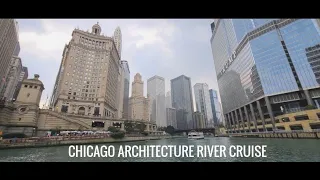CHICAGO ARCHITECTURE RIVER CRUISE
