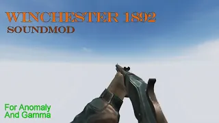 [A.N.O.M.A.L.Y / GAMMA] - Winchester 1892 Lever Action Carbine - SOUNDMOD RELEASE