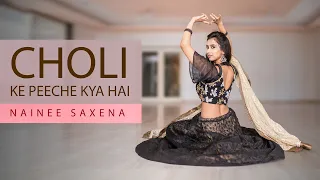 Choli Ke Peeche Kya Hai | Nainee Saxena