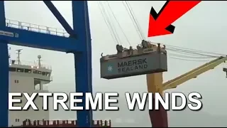 Maersk container swings like crazy!! EXTREME WINDS can be DEVASTATING