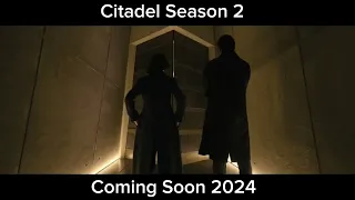 Citadel Season 2 Coming Soon 2024