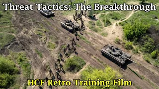 Threat Tactics: The Breakthrough | Vintage US Army Video