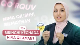 Birinchi kechaga kirishdagi qo'rquvni qanday yengish mumkin?