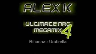 Alex K Ultimate NRG 4 Megamix