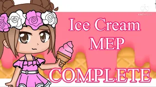 🍦 Ice Cream MEP || COMPLETE || Gacha MEP [‘BLACKPINK and Selena Gomez’] 🍦