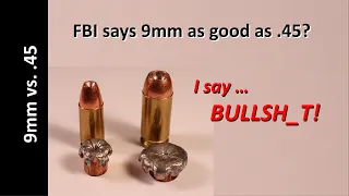 FBI: the 9mm is as good as a .45?