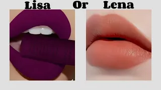 Lisa Or Lena - Choice - makeup - nails - lipsticks -   Aesthetic world #aestheticworld #Lisa #Lena