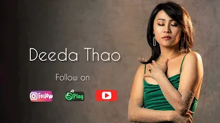 Tsis Yuav Lawm (Don't want to Marry) - Deeda Thao audio version