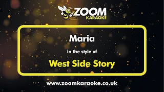 West Side Story - Maria - Karaoke Version from Zoom Karaoke