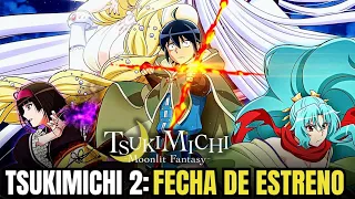 TSUKIMICHI temporada 2 | Primer avance, fecha de estreno y detalles